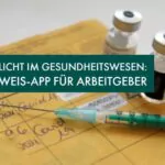 Impfpflicht im Gesundheitswesen: Nachweis-App für Arbeitgeber
